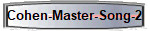 Cohen-Master-Song-2