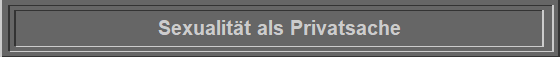 Sexualitt als Privatsache