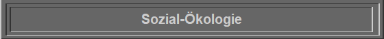 Sozial-Ökologie