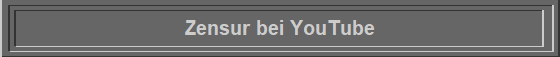 Zensur bei YouTube